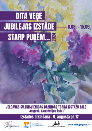 Līdz 15.septembrim Tornī Ditas Veģes jubilejas izstāde “Starp puķēm…”