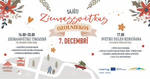 Ziemassvētku tirdziņš &quot;Sajūti Ziemassvētkus Ozolniekos&quot;